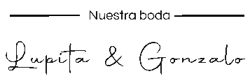 Lupita & Gonzalo